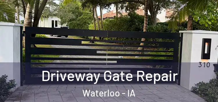  Driveway Gate Repair Waterloo - IA